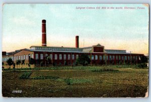 Sherman Texas TX Postcard Largest Cotton Oil Mill World Exterior Building c1910