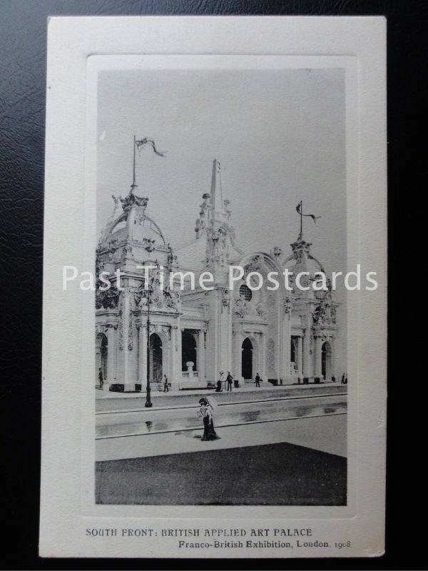 c1908 South Front British Applied Art Palace Franco - British Exhibition, London