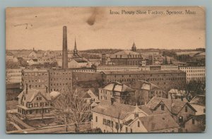 SPENCER MA ISSAAC PROUTY SHOE FACTORY ANTIQUE POSTCARD