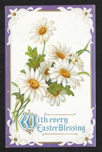 'With Every Easter Blessing' Daisies Used c1913