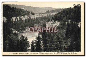 Old Postcard Frontiere Franco Suisse Rock From & # 39Echo took the road Brene...