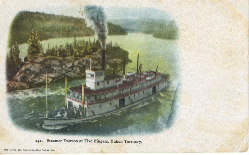 Steamer Dawson At Five Fingers Yukon Territory YT Steamship Vintage Postcard E4