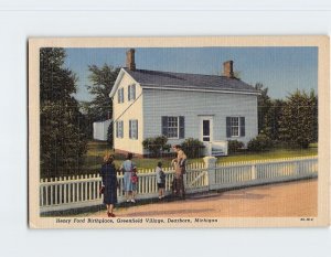 Postcard Henry Ford Birthplace, Greenfield Village, Dearborn, Michigan