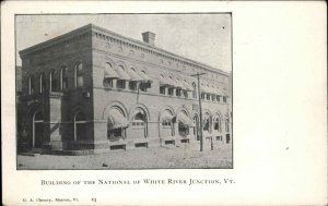 White River Junction Vermont VT Building of the National c1910 Postcard
