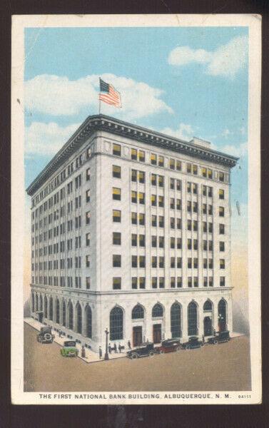 ALBUQUERQUE NEW MEXICO FIRST NATIONAL BANK VINTAGE POSTCARD NM