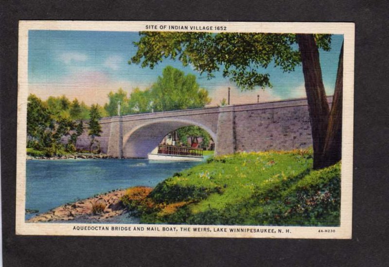 NH Aquedoctan Bridge Mail Boat Weirs Lake Winnipesaukee New Hampshire Postcard