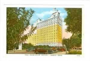 LP30    Hamilton Hotel, Laredo,  Texas    Postcard,