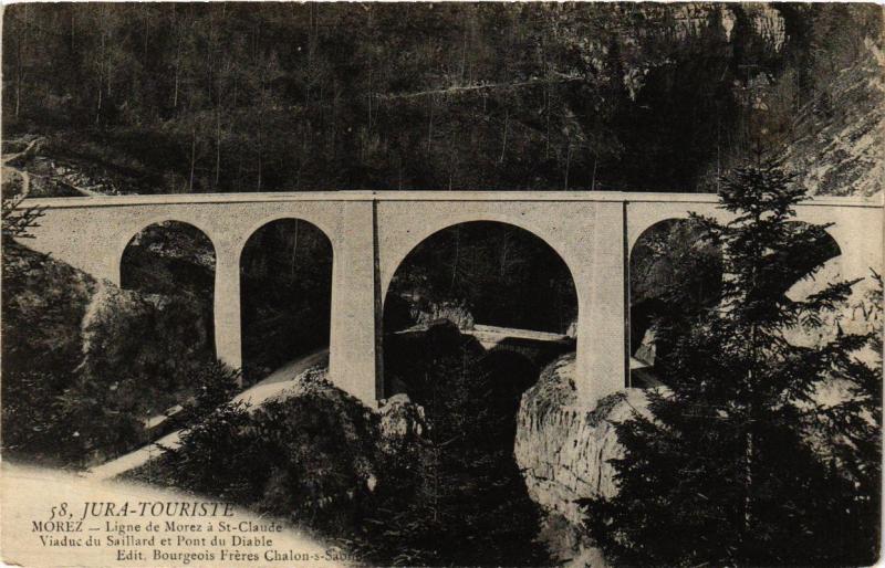CPA MOREZ Viaduc du Saillard et Pont du Diable. (247519)