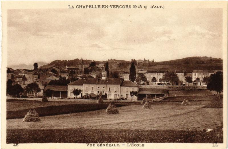 CPA LA CHAPELLE-en-VERCORS (9.5 m. d'Alt) - Vue générale - L'École (350367)