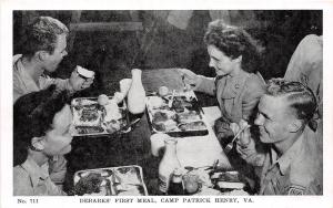 C45/ Camp Patrick Henry Virginia Va Postcard c1940s Debark's First Meal