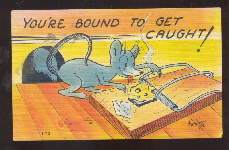 BOUND TO GET CAUGHT SIGNED TIMMONS MOUST MOUSETRAP COMIC POSTCARD