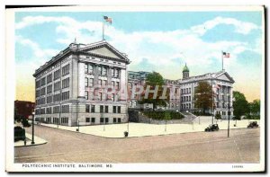 Postcard Old Polytechnic Institute Baltimore Md