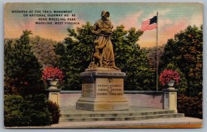 Postcard Wheeling WV c1952 Madonna Of The Trail Monument On National Highway 40