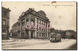 Old Postcard Mulhouse Bank Caisse d & # 39Epargne and Faubourg Belfort Tramway