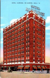 McAlester, OK Oklahoma  HOTEL ALDRIDGE  Pittsburg County ca1940's Linen Postcard