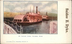 Columbia River Cascade Locks Saidee E. Dyke Overprint c1905 Postcard