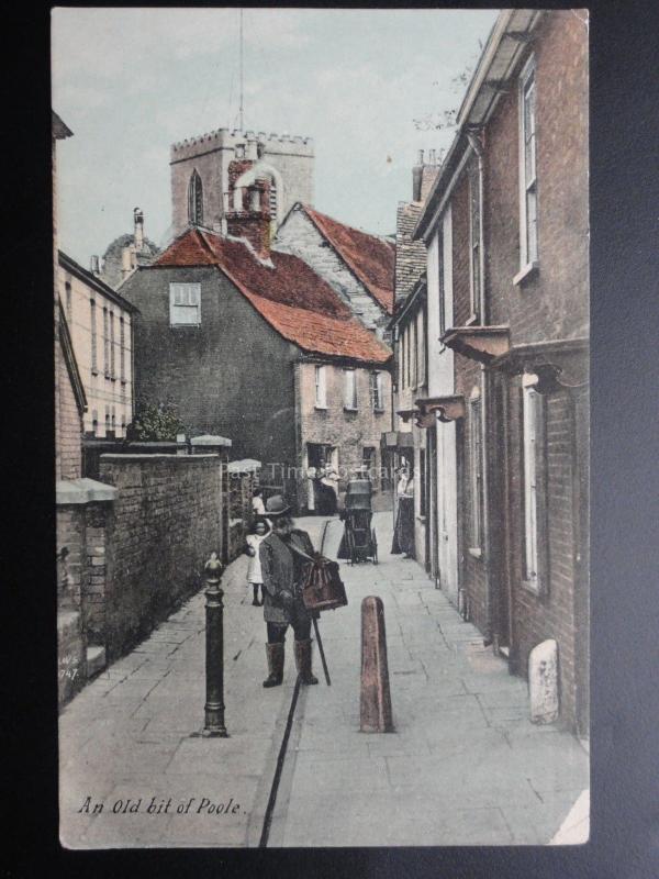 Dorset: An Old Bit of POOLE near St. Jame's Church c1906 Pub by J.Welch & Sons