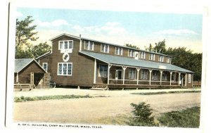 Postcard K of C Building Camp MacArthur Waco Texas TX