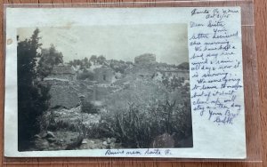 RPPC Ruins near Santa Fe NM Territory Santa Fe NM PM 10/23/1906 LB