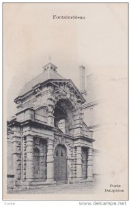 Porte Dauphine, FONTAINEBLEAU, Paris, France, 1900-1910s