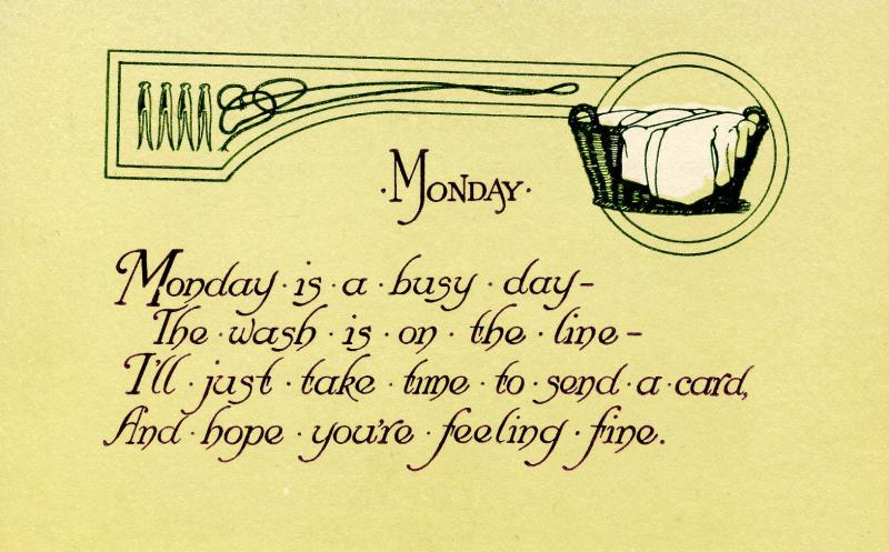 Greeting - Monday.  (© 1913 Graphic Art Co., KX-2)