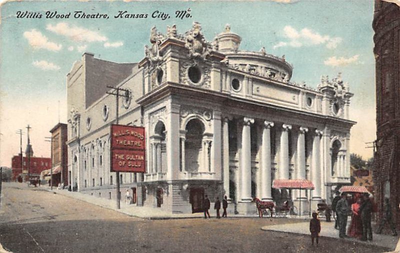 Willis wood theater Kansas City, Missouri, USA Theater 1908 