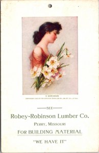 AD PC Robey-Robinson Lumber Co in Perry, Missouri 3 Narcissus Woman & Flowers