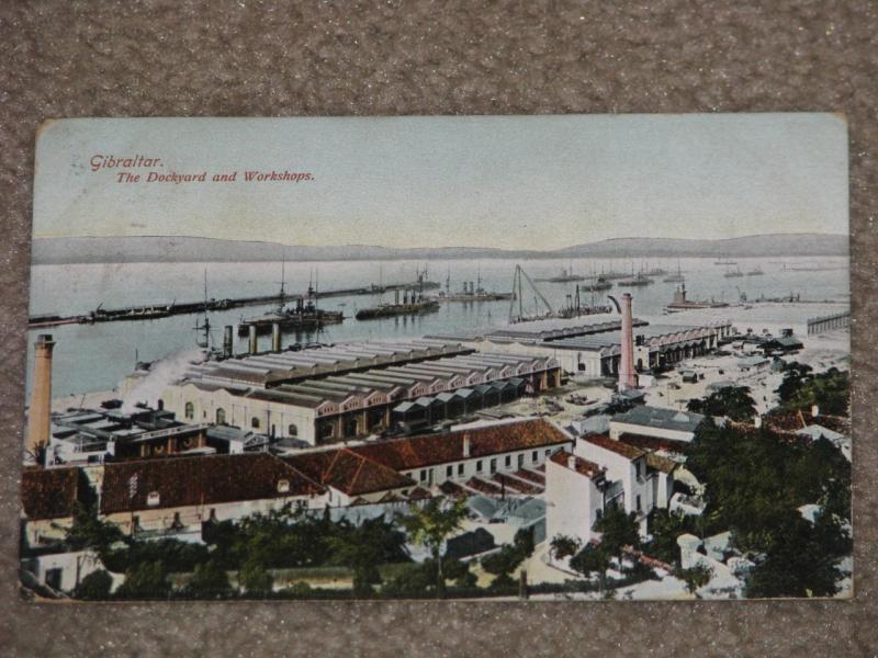 Gibraltar, The Dockyard and Workshops, early 1900`s, used