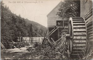 Old Mill at Whycocomagh Cape Breton NS Nova Scotia c1912 Postcard H6