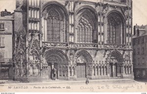 SAINT LO, Manche, France, 1900-1910s; Porche De La Cathedrale