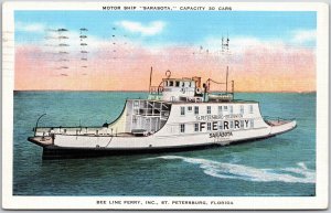 1939 Motor Ship Sarasota Capacity 30 Cars Beeline Ferry St. Petersburg Postcard 