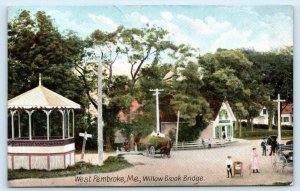 WEST PEMBROKE, Maine ME ~ Street Scene WILLOW BROOK BRIDGE 1912  Postcard