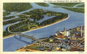 New Bridge, Mississippi River - La Crosse, Wisconsin