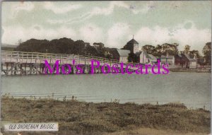 Sussex Postcard - Old Shoreham Bridge   HM320