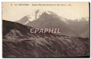 Old Postcard The Road Tarentaise the Petit Saint Bernard and Mont Pourri