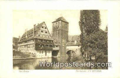 Nurnberg Germany, Deutschland Postcard Henkertrum mit Weinstadel  Henkertrum ...