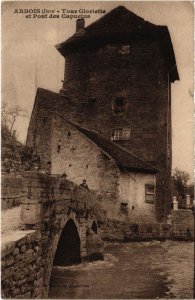 CPA Arbois Tour Gloriette et Pont des Capucins (1264960)