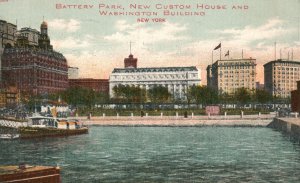 Vintage Postcard 1907 Battery Park New Custom House Washington Building New York