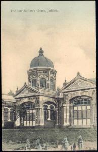 straits, Malay Malaysia, JOHOR JOHORE, Late Sultan's Grave (1910s)