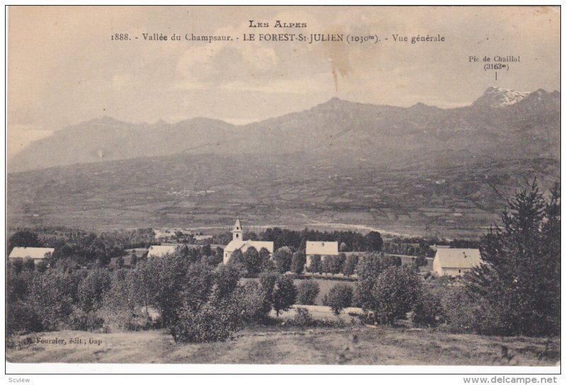 LES ALPES, Hautes Alpes, France, 1900-1910´s; Vallee Du Champsaur, Le Forest...