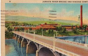 1950 Lewistown PA Juniata River Bridge & Viscose Company Silk Mills Old Postcard