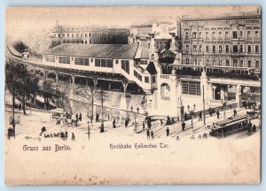 Germany Postcard Hallesches Tor Elevated Railway Greetings from Berlin c1910