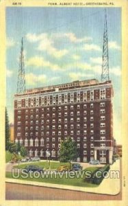 Penn. Albert Hotel - Greensburg, Pennsylvania