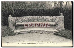 Postcard Old Palace of Compiegne Special Collection Bench of the Emperor