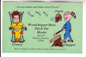 QSL Granny and Woodchopper, Pat Meeks, Olmitz, Kansas