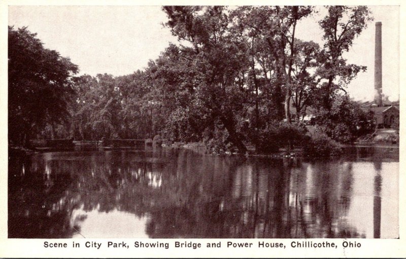 Ohio Chilicothe Scene In City Park Showing Bridge and Power House