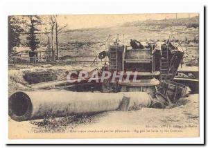 Chuignes (Somme) Old Postcard Big cannon abandoned by the Germans