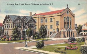 Wildwood-by-the-Sea New Jersey~St Ann's Church & School~Car in Street~1940s PC
