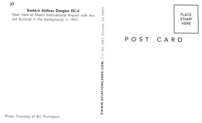 Eastern Airlines Douglas DC-4 at old Miami Terminal