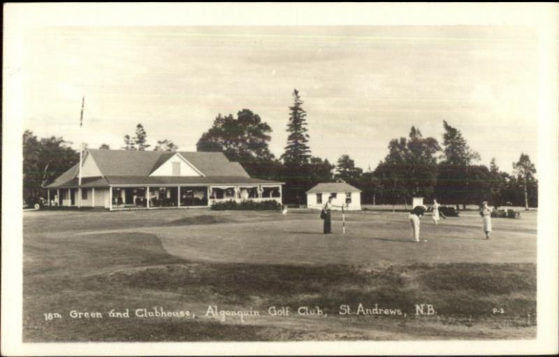 St. Andrews NB Algonquin Golf Course 18th Green & Club Real Photo Postcard myn 